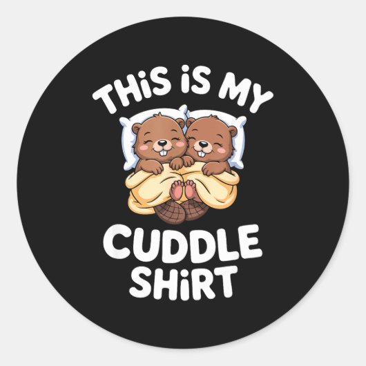 Sticker Rond Funny Beaver Couple This Is My Cuddle  (Devant)