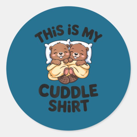 Sticker Rond Funny Beaver Couple This Is My Cuddle  (Devant)