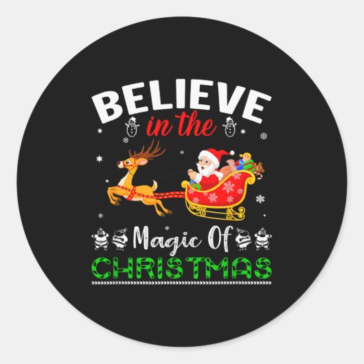 Sticker Rond Funny Believe In The Magic Of Christmas  (Devant)