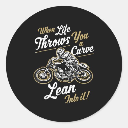 Sticker Rond Funny Biker Citations Sarcastic Motorcycle Rider C (Devant)