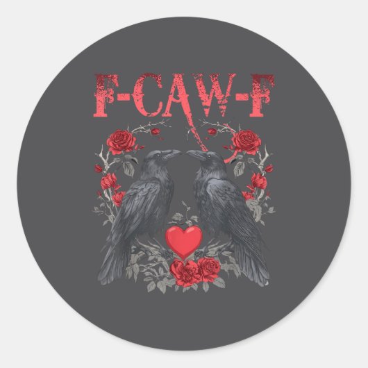 Sticker Rond Funny Black Bird F-caw-f Anti Valentines Day Singl (Devant)