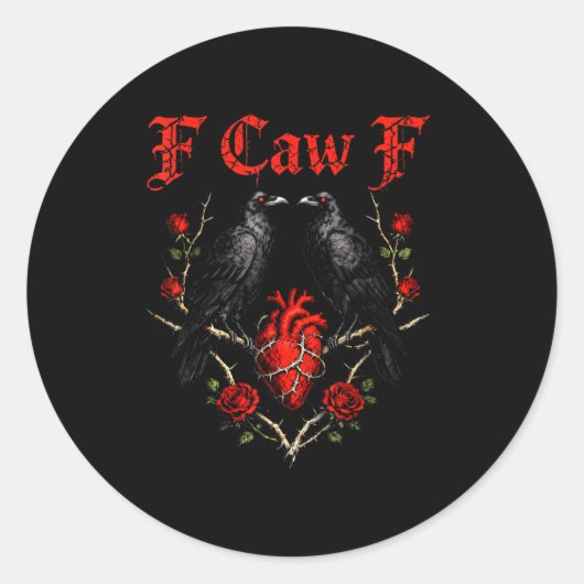 Sticker Rond Funny Black Bird F-caw-f Anti Valentines Day Singl (Devant)