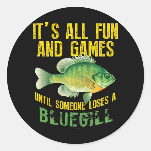 Sticker Rond Funny Bluegill Sunfish Fishing Poisson d'eau douce (Devant)