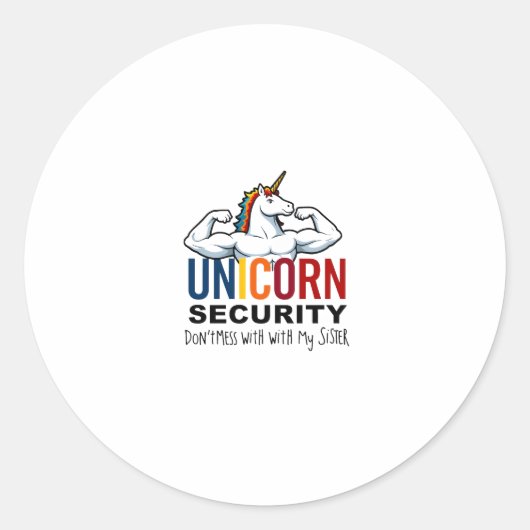 Sticker Rond Funny Brother Unicorn Security Dont Mess With My S (Devant)