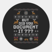 Sticker Rond Funny But Did You Doent It Holiday Office Ugly Chr (Devant)