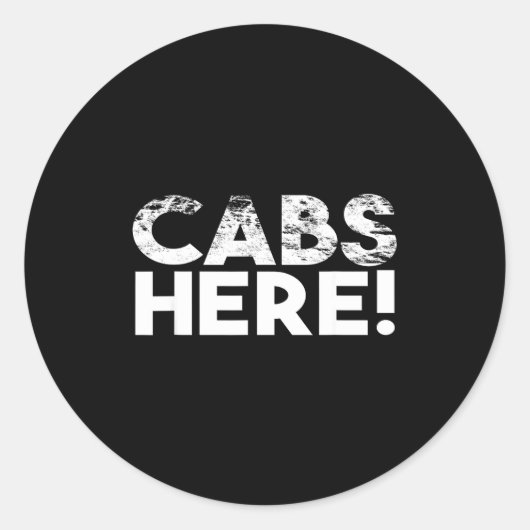 Sticker Rond Funny Cabs Here - Funny Guido New Jersey Gtl Shore (Devant)