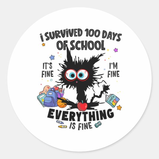 Sticker Rond Funny Chat Survived 100 Jours D'École C'est très b (Devant)