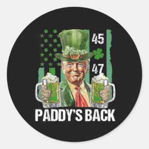 Sticker Rond Funny Chemise Trump Paddys Back 45 47 St patrick D
