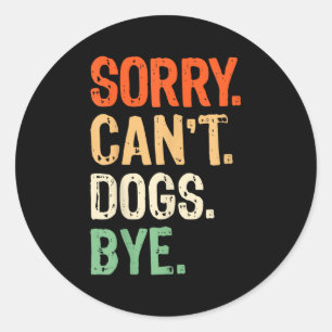 Sticker Rond Funny Chien Propriétaire Formation Amant Maman Pap