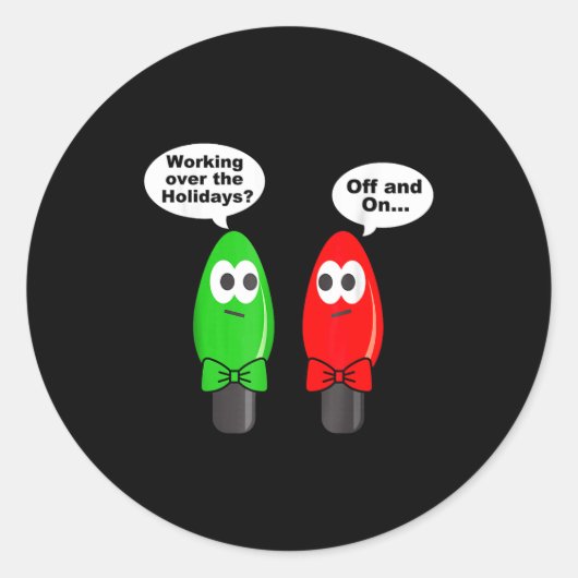 Sticker Rond Funny Christmas Lights Joke Light Bulb Working Off (Devant)