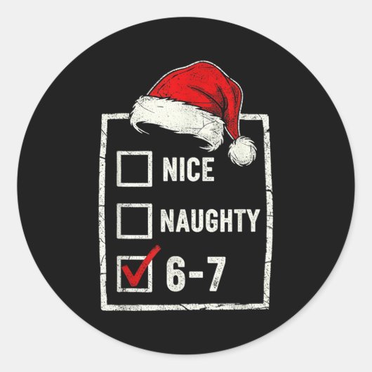 Sticker Rond Funny Christmas Naughty Nice 6-7 List Santa Claus (Devant)
