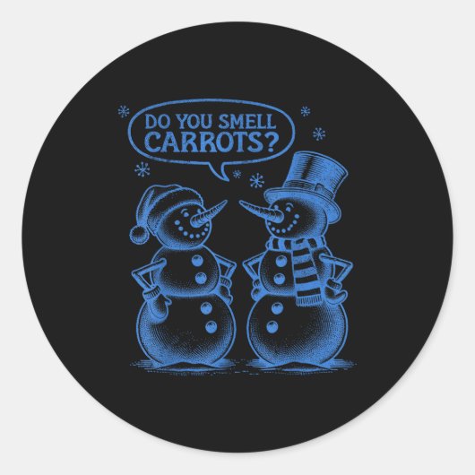 Sticker Rond Funny Christmas Snowman Do You Smell Carrots  (Devant)