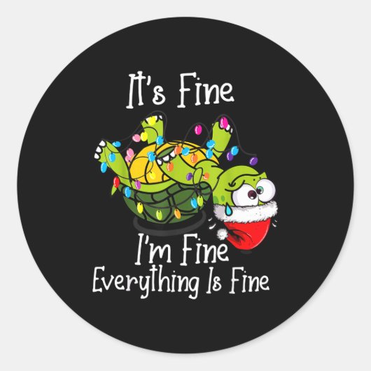 Sticker Rond Funny Christmas Turtle It's Fine I'm Fine Everythi (Devant)
