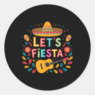 Sticker Rond Funny Cinco De Mayo Lets Fiesta Sombrero Hommes Ca