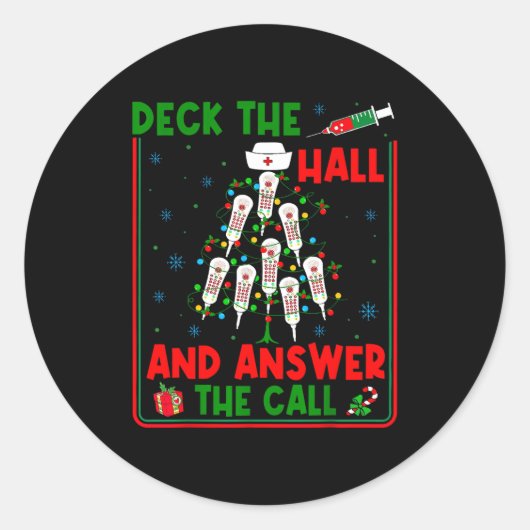 Sticker Rond Funny Cna Deck The Halls Answer The Calls Nurse Ch (Devant)