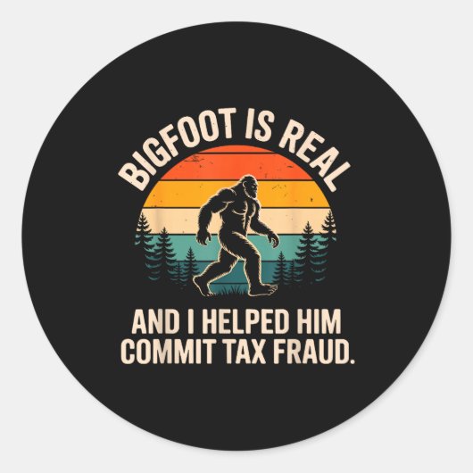 Sticker Rond Funny Commit Tax Fraud Design For Men Women Tax Da (Devant)