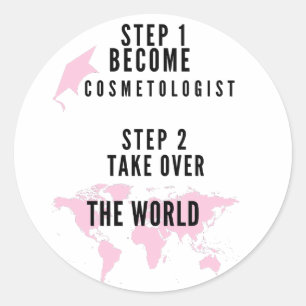 Sticker Rond Funny Cosmetology School Graduation Cosmetologist