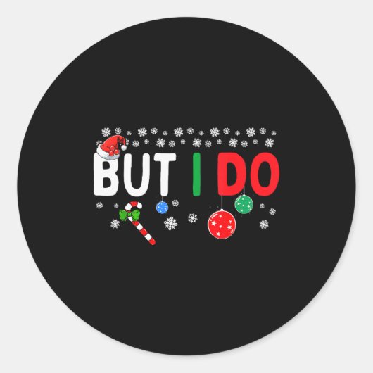 Sticker Rond Funny Couples I Don't Do Matching Christmas Outfit (Devant)