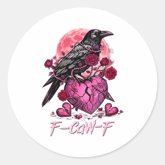 Sticker Rond Funny Crow F-caw-f Valentines Day Black Bird Fcawf (Devant)