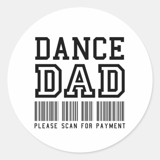Sticker Rond Funny Dance Papa - Recherche de paiement (Devant)