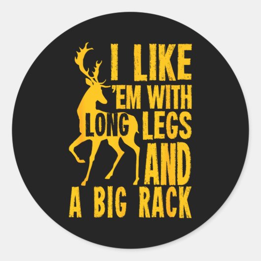 Sticker Rond Funny Deer Hunting Quote Gift For Hunters  (Devant)