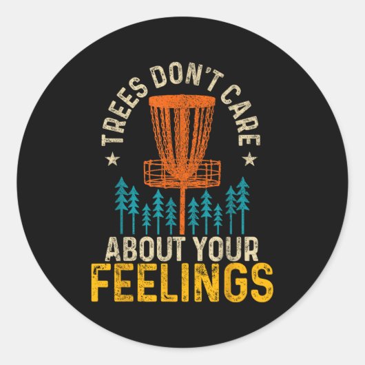 Sticker Rond Funny Disc Golf Apparel Co. Disc Golf Trees Don't (Devant)