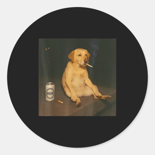 Sticker Rond Funny Dog Beer Smoking Meme Sarcastic Dog Lover  (Devant)