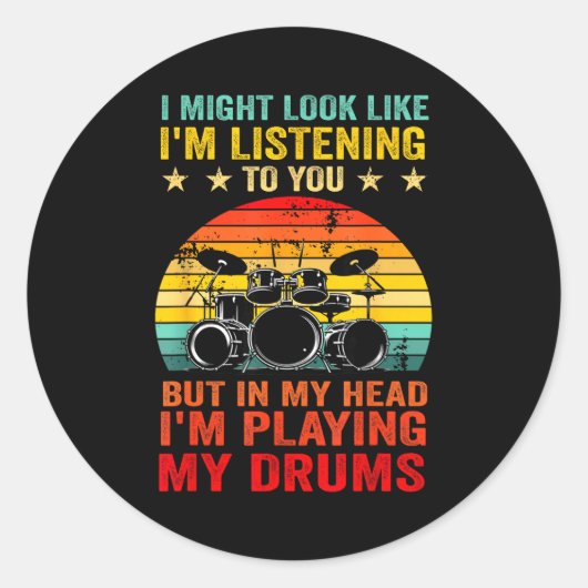 Sticker Rond Funny Drummer Men Women Drumline Drumming Musical  (Devant)