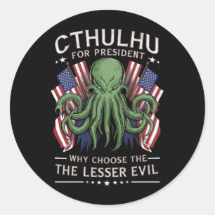 Sticker Rond Funny Elections 2024 Cthulhu pour le président