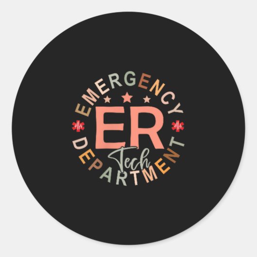 Sticker Rond Funny Emergency Department Tech Emergency Room Tec (Devant)