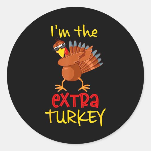 Sticker Rond Funny Extra Turkey Matching Family Group Thanksgiv (Devant)