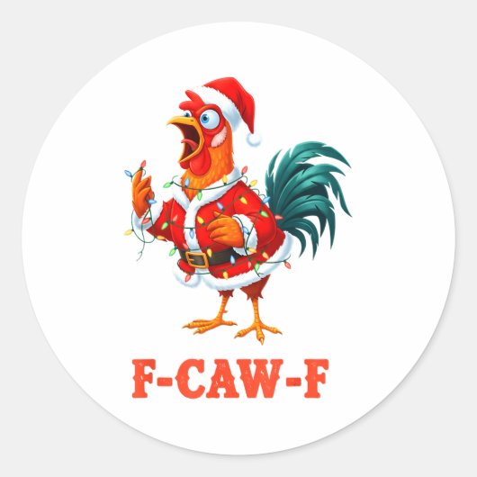 Sticker Rond Funny F-caw-f Chicken Humor Santa Rooster Christma (Devant)