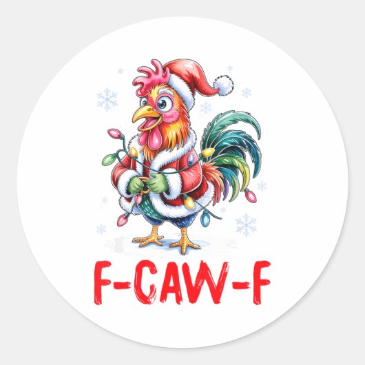 Sticker Rond Funny F-caw-f Chicken Humor Santa Rooster Christma (Devant)