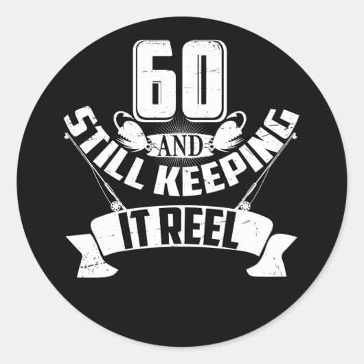 Sticker Rond Funny Fishing 60e anniversaire Gift Fisherman 60 a (Devant)