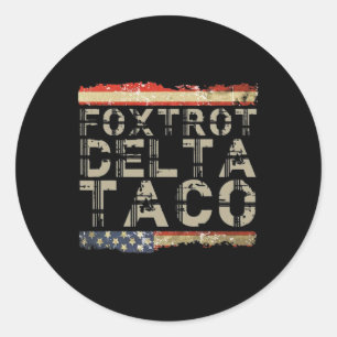 Sticker Rond Funny Foxtrot Delta Taco3