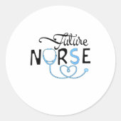 Sticker Rond Funny Future Nurse Nursing School Student Nurse In (Devant)