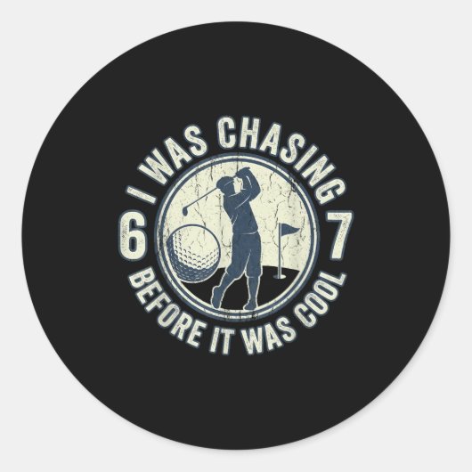 Sticker Rond Funny Golfer 67 Meme Golf Joke Chasing 67  (Devant)