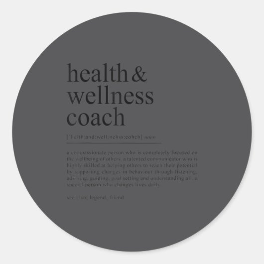 Sticker Rond Funny Health Wellness Coach Quote Definition (Devant)