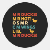 Sticker Rond Funny Hunting Humor Tee For M R Ducks (Devant)