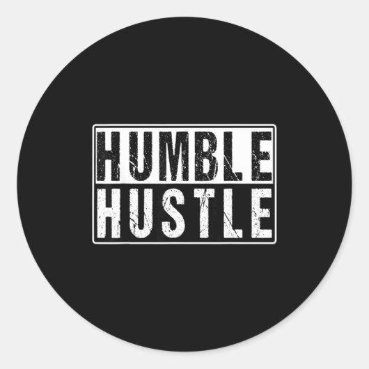 Sticker Rond Funny Hustle Gift For Men And Women Cool Humble In (Devant)