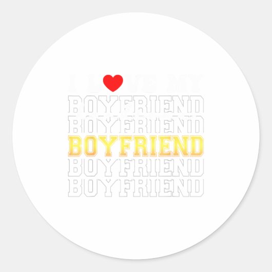 Sticker Rond Funny I Love My Handsome Boyfriend Valentine  (Devant)