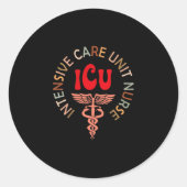 Sticker Rond Funny Icu Nurse Intensive Care Unit Nurse Emergenc (Devant)