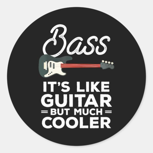 Sticker Rond Funny Instrument Basse Guitare Un Lecteur Basse (Devant)
