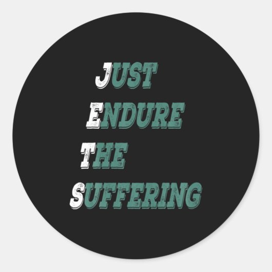 Sticker Rond Funny Jets Just Endure The Suffering New York Foot (Devant)