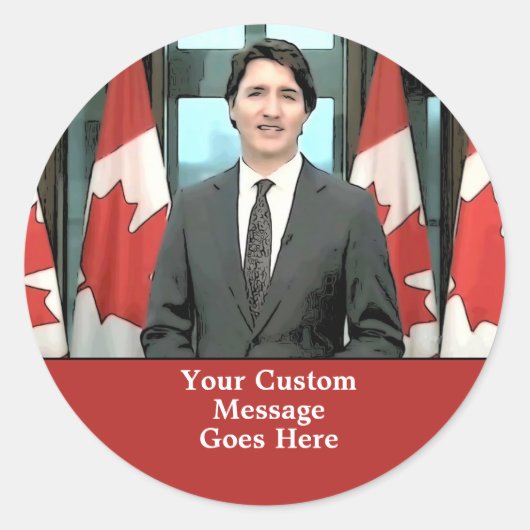 Sticker Rond Funny Justin Trudeau Message personnalisé Canada (Devant)