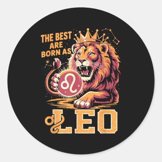 Sticker Rond Funny Leo Birthday Quote Astrology Horoscope Gift  (Devant)