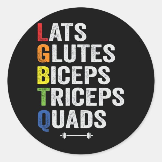 Sticker Rond Funny Lgbtq Lats Glutes Biceps Triceps Quads Peser (Devant)