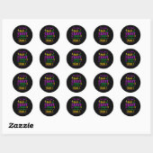 Sticker Rond Funny Mardi Gras On ne cache pas Crazy Parade Stre (Feuille)