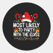 Sticker Rond Funny Matching Christmas Most Likely To Party (Devant)
