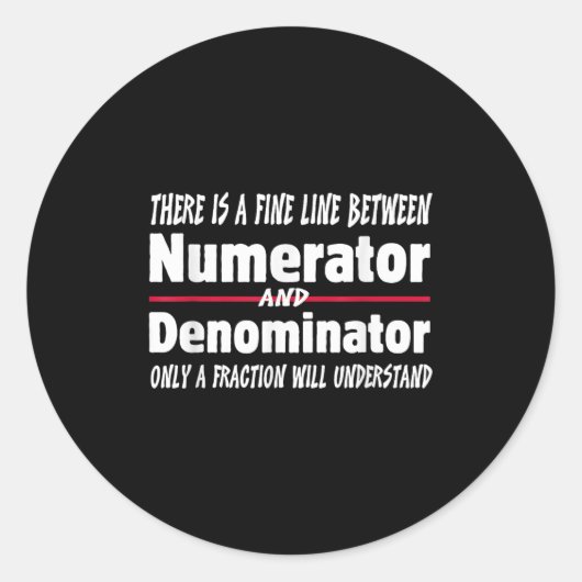 Sticker Rond Funny Math Teacher Joke Men Women Fun Student Quot (Devant)